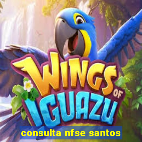 consulta nfse santos